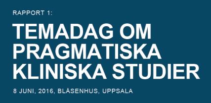Temadag om pragmatiska kliniska studier En temadag om pragmatiska studier hölls i samarbete med UCR i juni i Uppsala.