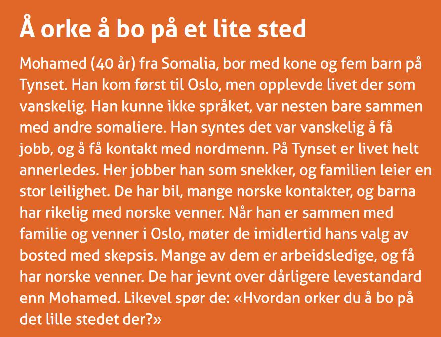 etc Pull- Forhold som trekker til sig tilflyttere Stay- Vad gjör at de blir vaerende?