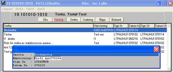 8.1.3 PA13 Smitta Funktion för registrering och visning av smitta som registrerats på patienten.