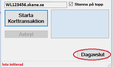 DAGAVSLUT DAGAVSLUT INITIERAT AV ANVÄNDARE Tryck på