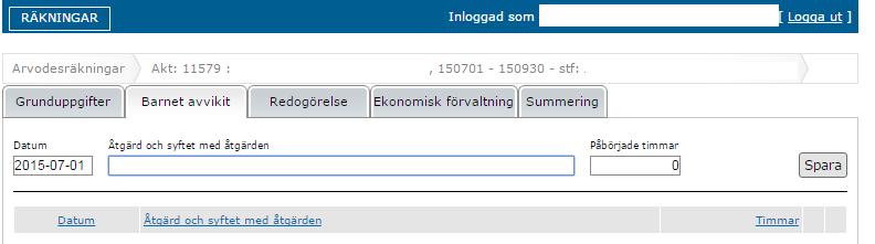 4.2 Barnet har avvikit Här rapporterar du in dina åtgärder om barnet har avvikit. Om du inte har angett att barnet har avviktit så kommer denna flik inte att synas för dig.