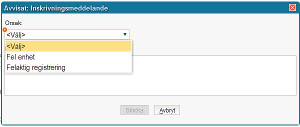 4.3.2 Avvisa inskrivningsmeddelande Om fel aktör fått meddelandet är det viktigt att ha en rutin att man avvisar ärendet och sedan plockar bort sig själv som aktör i ärendet (se avsnitt 4.6).