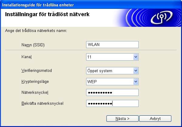 Klicka på Avancerat om du vill ställa in mer än en WEP-nyckel. Kontakta din nätverksadministratör om du inte känner till verifierings- eller krypteringsinställningarna för nätverket.