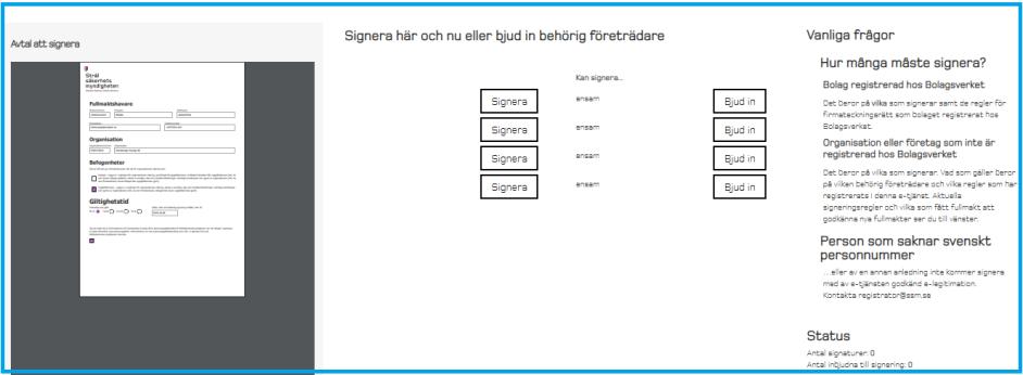 ChamberSign E-tjänsten - Användarmanual Sida: 11/26 dessa personer för att godkänna din fullmaktsansökan.