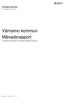 Värnamo kommun Månadsrapport