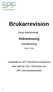 Brukarrevision. inom kommunal. Äldreomsorg. Handledning. Steg för Steg