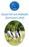 Viarps Kör och Ridklubb Sommaren 2019