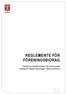 REGLEMENTE FÖR FÖRENINGSBIDRAG. Allmänna bestämmelser för kommunala bidrag till ideella föreningar i Mora kommun