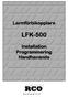 Larmförbikopplare LFK-500. Installation Programmering Handhavande