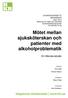 Mötet mellan sjuksköterskan och patienter med alkoholproblematik