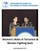 Women s Roles in Terrorism & Women Fighting Back. Anne Speckhard, Ph.D.