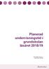 Planerad undervisningstid i grundskolan läsåret 2018/19. Dokumentdatum: Diarienummer: 2018:1562