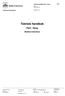 Teknisk handbok. Park - Skog. Bodens kommun. Teknisk handbok park - skog. Version 1.0. Tekniska förvaltningen. Kungsgatan 49, 4 tr.