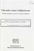 SLM. Förvalta med miljöansvar MILJÖVÅRDSBEREDNINGEN. Statsförvaltningens arbete för ekologisk hållbarhet 1997:145. / 77://Ãl. utveckling.