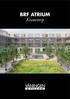 Arkitekt: Johan Celsing Arkitektkontor Landskapsarkitekt: Berg o Form Visualisering: Horisont Arkitekter AB. Brf Atrium Kronetorp