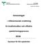 Anvisningar. tillkommande ersättning. En kvalitetssäker och effektiv. sjukskrivningsprocess. Styrelsen för NU-sjukvården. Dnr HS