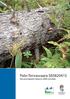 OBS! Vi får beskära bilderna. Palo-Tervasvaara SE Bevarandeplan Natura 2000-område