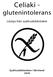 Celiaki - glutenintolerans. Lästips från sjukhusbiblioteket