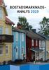 BOSTADSMARKNADS- ANALYS 2019