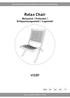 Manual/Bruksanvisning/Gebrauchsanweisung/Käyttöohje. Relax Chair. Relaxstol / Hvilestol / Entspannungsstuhl / Lepotuoli VISBY