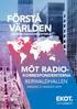 #RADIOKORRESPONDENTERNA MÖT RADIO- KORRESPONDENTERNA BERWALDHALLEN