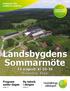 Landsbygdens Sommarmöte 31 augusti kl Rickelstorp, Eksjö