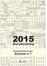 Årsredovisning. Bostadsrättsföreningen Brytärtan nr 1