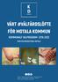 VÅRT #VÄLFÄRDSLÖFTE FÖR MOTALA KOMMUN