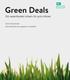 Green Deals. Vad är Green Deals? Kan Sverige lära och inspireras av modellen?