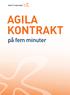AGILA KONTRAKT. på fem minuter