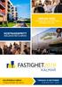 FASTIGHET2019 KALMAR SEDAN 1999 VÅR ÅRLIGA SUCCÉMÄSSA KOMMER TILL ER! KOSTNADSFRITT INKLUSIVE MAT & DRYCK GULDFÅGELN ARENA TORSDAG 19 SEPTEMBER