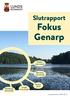 Fokus Genarp. Slutrapport. Gödelöv. med omnejd. Björnstorp. med omnejd. Genarps tätort. Lyngby. Häckeberga. med omnejd. med omnejd