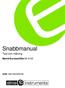 Snabbmanual. Test och mätning. Metrel EurotestXDe MI 3155 EAN: