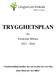 TRYGGHETSPLAN. för Förskolan Mörten Likabehandling handlar inte om att alla ska vara lika, utan rätten att vara olika