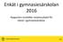 Enkät i gymnasiesärskolan 2016