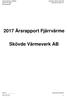 2017 Årsrapport Fjärrvärme. Skövde Värmeverk AB