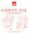 CONVY-FIX FUTURE PERFECT EN / SE / NO / FI / DA / SL / HR