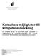 Konsulters möjligheter till kompetensutveckling
