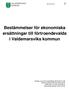 Bestämmelser för ekonomiska ersättningar till förtroendevalda i Valdemarsviks kommun