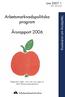 Arbetsmarknadspolitiska program. Årsrapport 2006