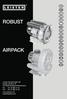 ROBUST Size mm 3. AIRPACK Size mm 4. Deutsch Bedienungsanleitung 5. English Operating Instructions 11. Français Instructions d utilisation 17