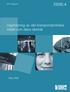 SIKA Rapport 2006:4. Uppföljning av det transportpolitiska målet och dess delmål