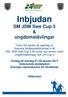 Inbjudan. SM JSM Swe Cup 5 & ungdomstävlingar