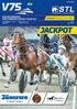 MÜLLERS MEMORIAL FINAL BREEDERS COURSE 2 YEARS OLD JÄGERSRO LÖRDAG 26 OKTOBER BANPROGRAM V75-OMGÅNG 66 // 2019 PRIS 40 KR