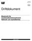 UWNR SEPT2018. Driftdokument. Bluetooth för maskinsäkerhetssystemet Nätverk och nyckelbricka SAFETY.CAT.COM