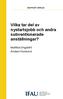 RAPPORT 2019:24 Vilka tar del av nystartsjobb och andra subventionerade anställningar?