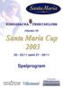 Välkomna till Santa Maria Cup 2003!