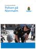 City polismästardistrikt. Polisen på Norrmalm POLISEN PÅ NORRMALM