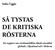 Sofia Uggla. De kritiska rösterna. En rapport om civilsamhällets ökade utsatthet globalt, i Ryssland och i Belarus