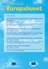 Europahuset. Vad hände på EU-toppmötet och vad innebär det för framtiden? Kl. 10.00 11.00